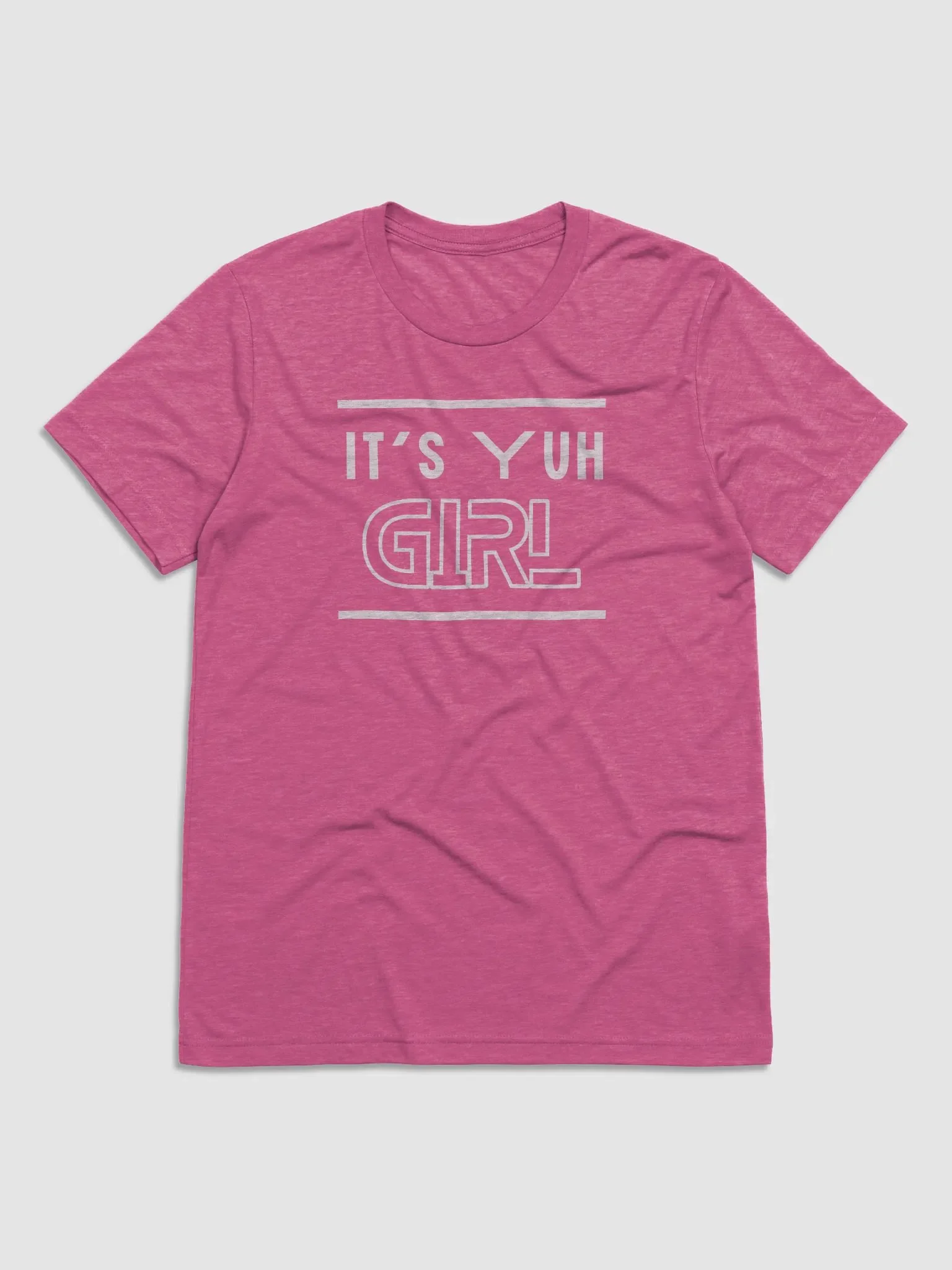 It's Yuh Girl Triblend Short Sleeve T-Shirt product image (1)