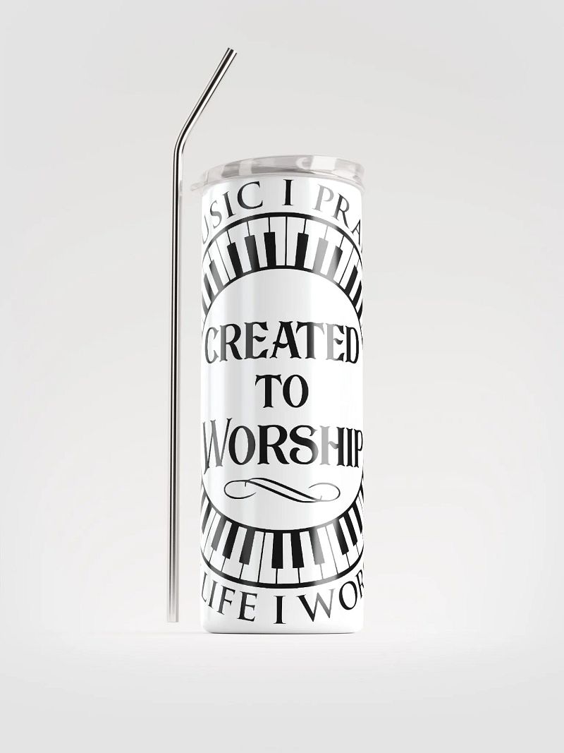 Tumbler - Created to Worship