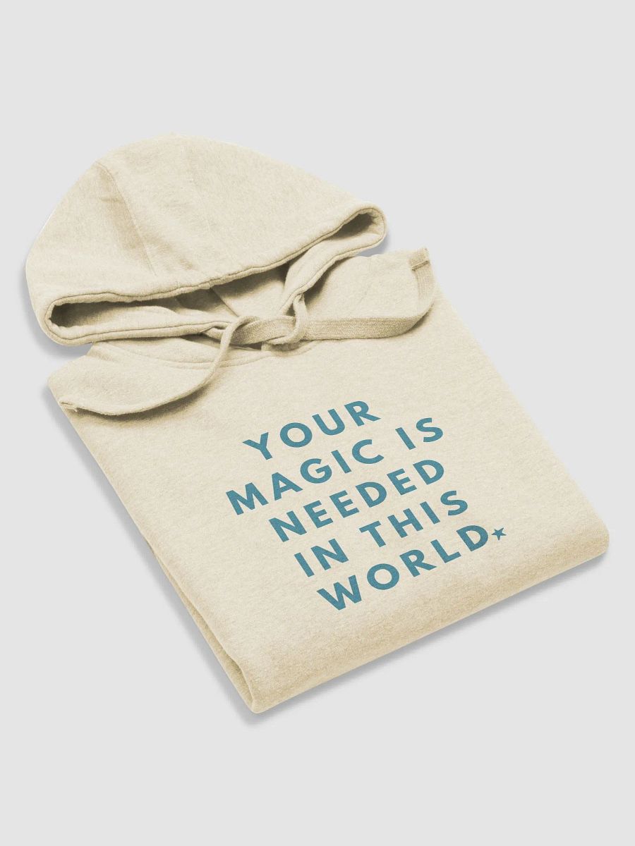 Your Magic Is Needed In This World product image (3)