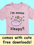 i'm soooo sleepy!! - click for more colors product image (1)