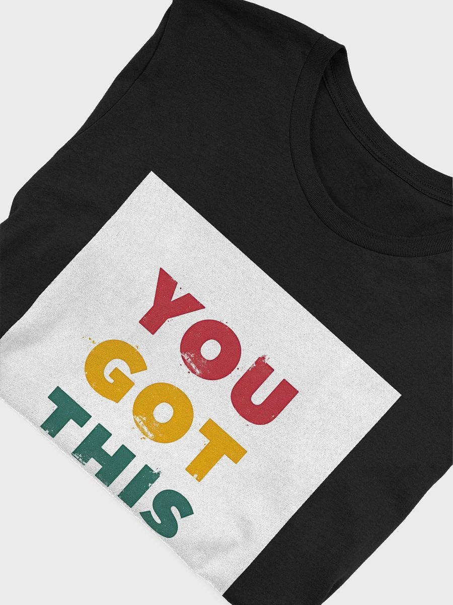 YOU GOT THIS Distressed T-Shirt product image (10)