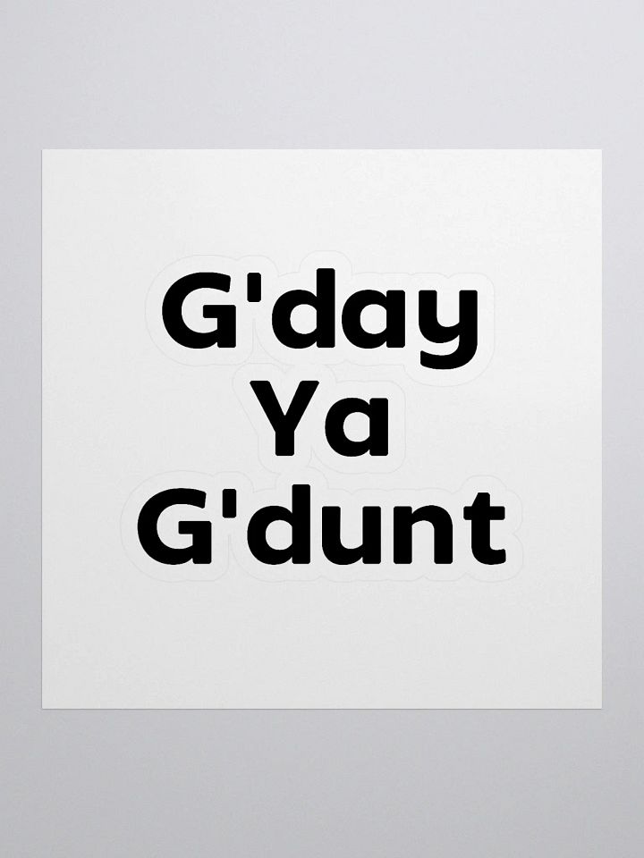 G'day Ya G'dunt Stickers product image (1)