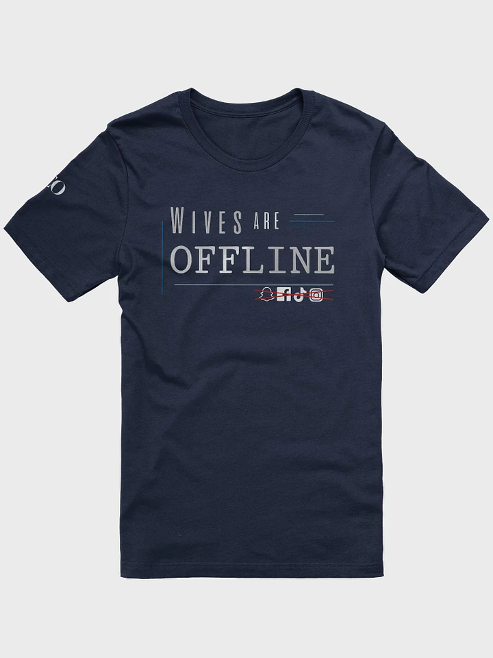 Wives Are Offline Tshirt product image (1)