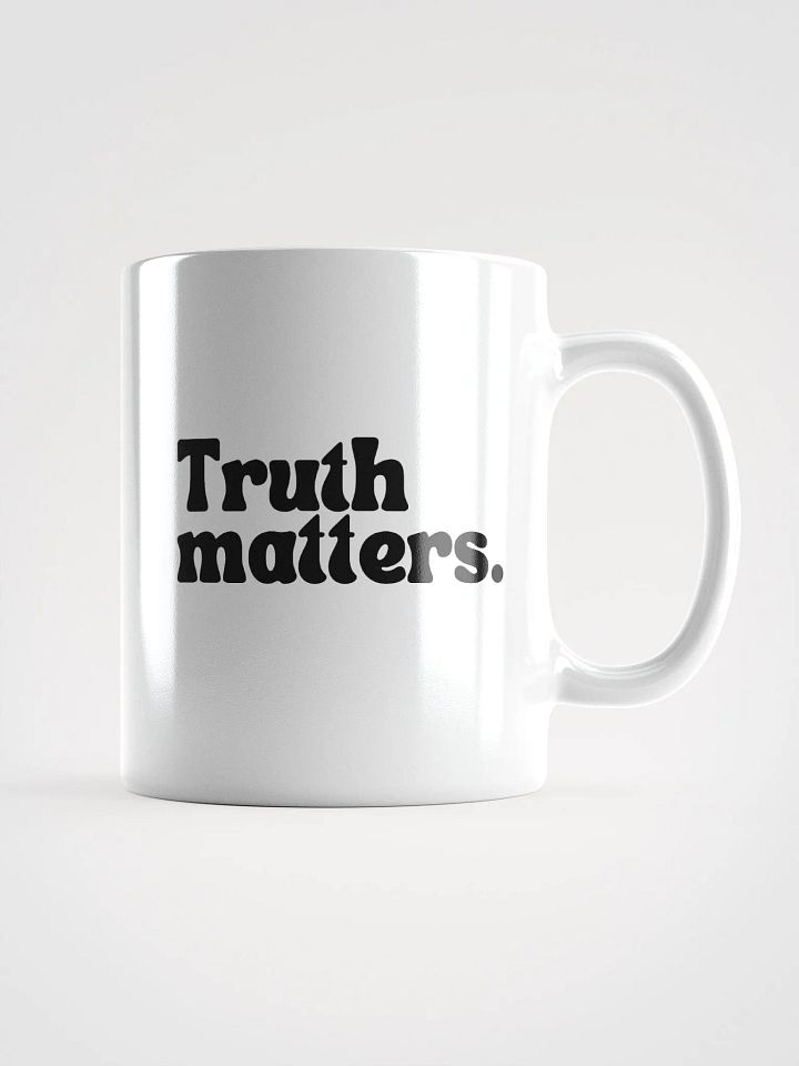 Truth Matters Mug product image (1)