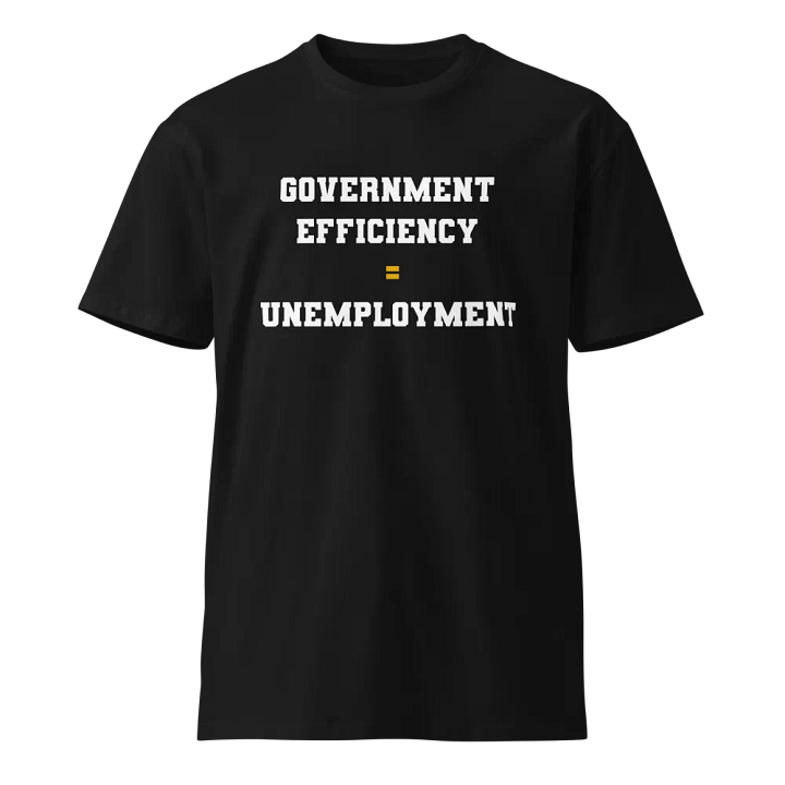 Government Efficiency = Unemployment product image (1)