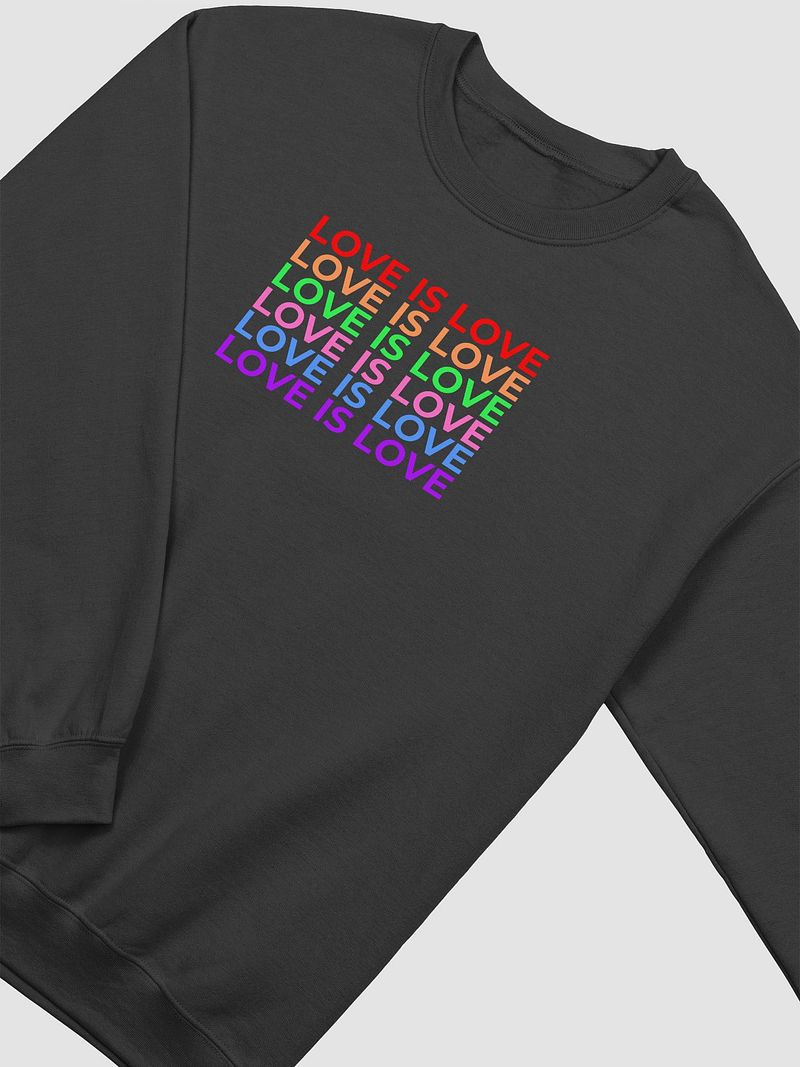 Rainbow Love Is Love Sweatshirt