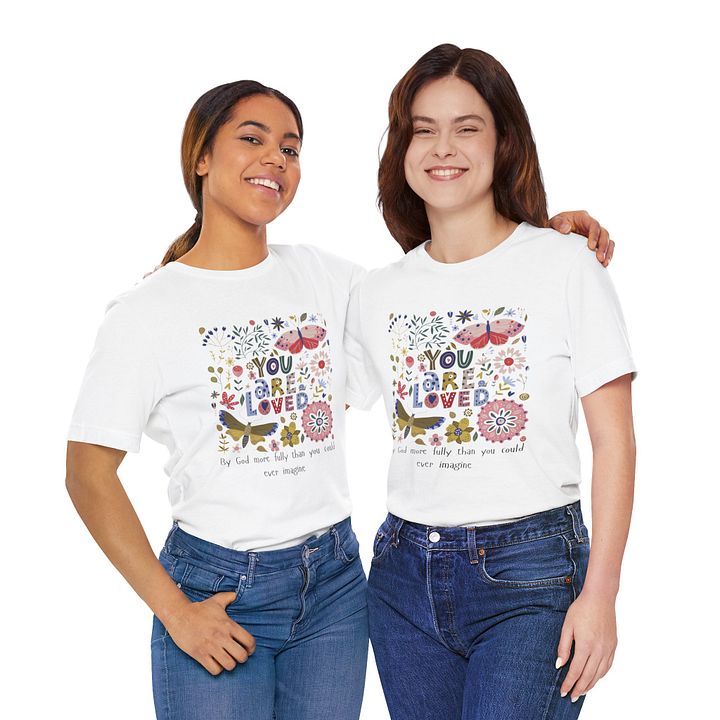 You're Loved Comfort Unisex T-shirt product image (2)