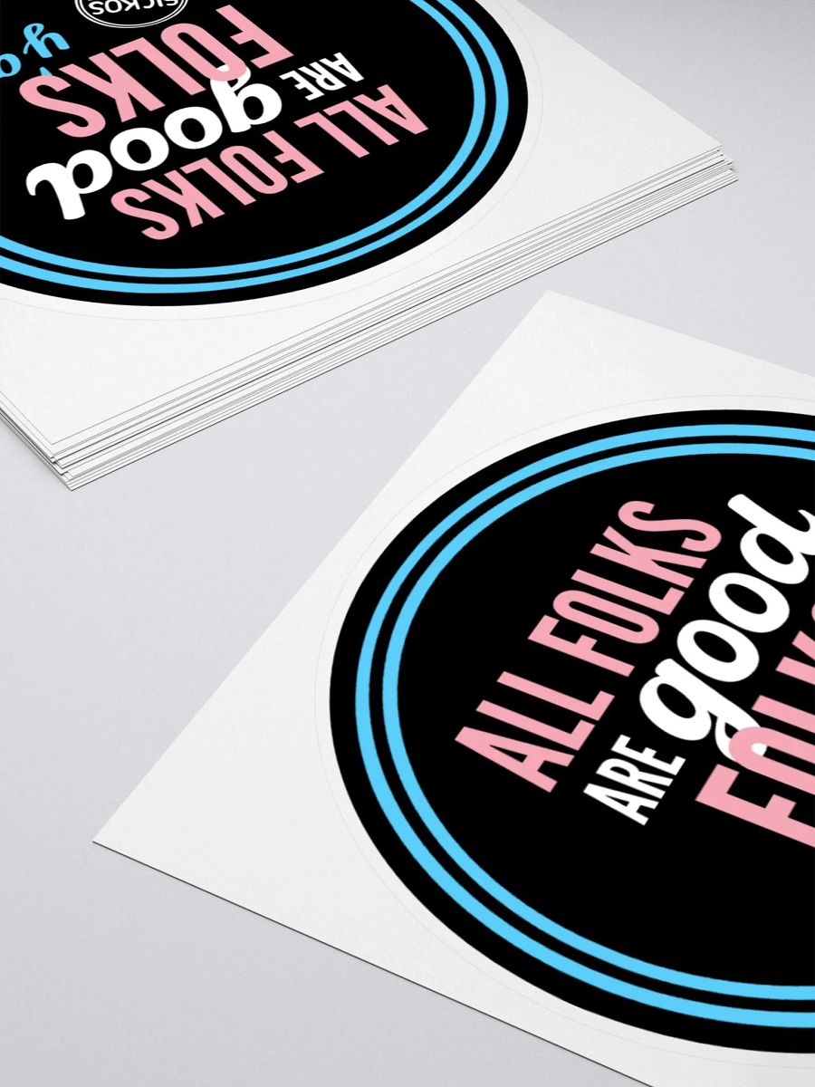All Folks are Good Folks, Y'all Sticker product image (11)