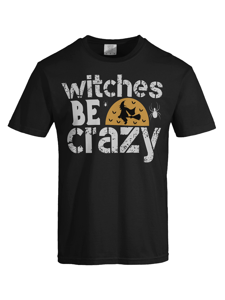 Witches Be Crazy T-shirt product image (7)