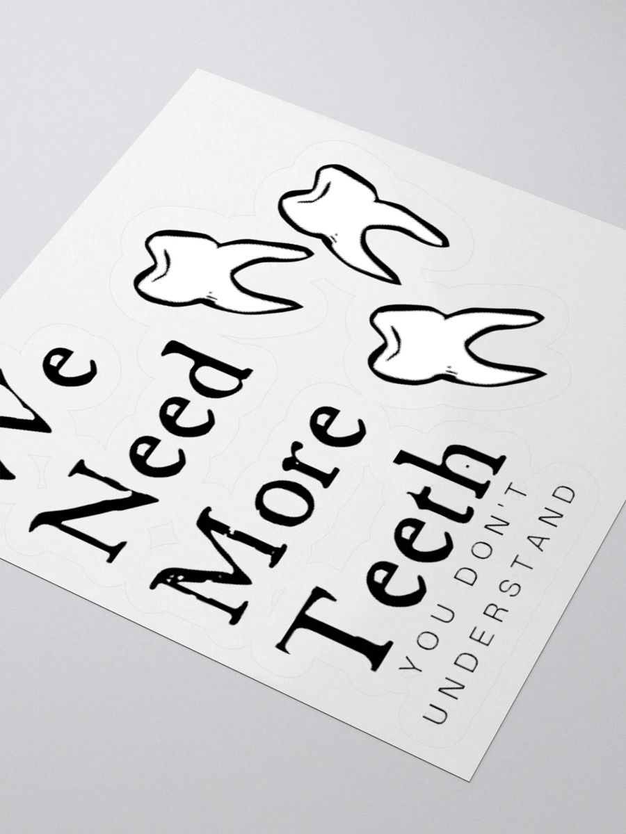 We need more teeth product image (7)