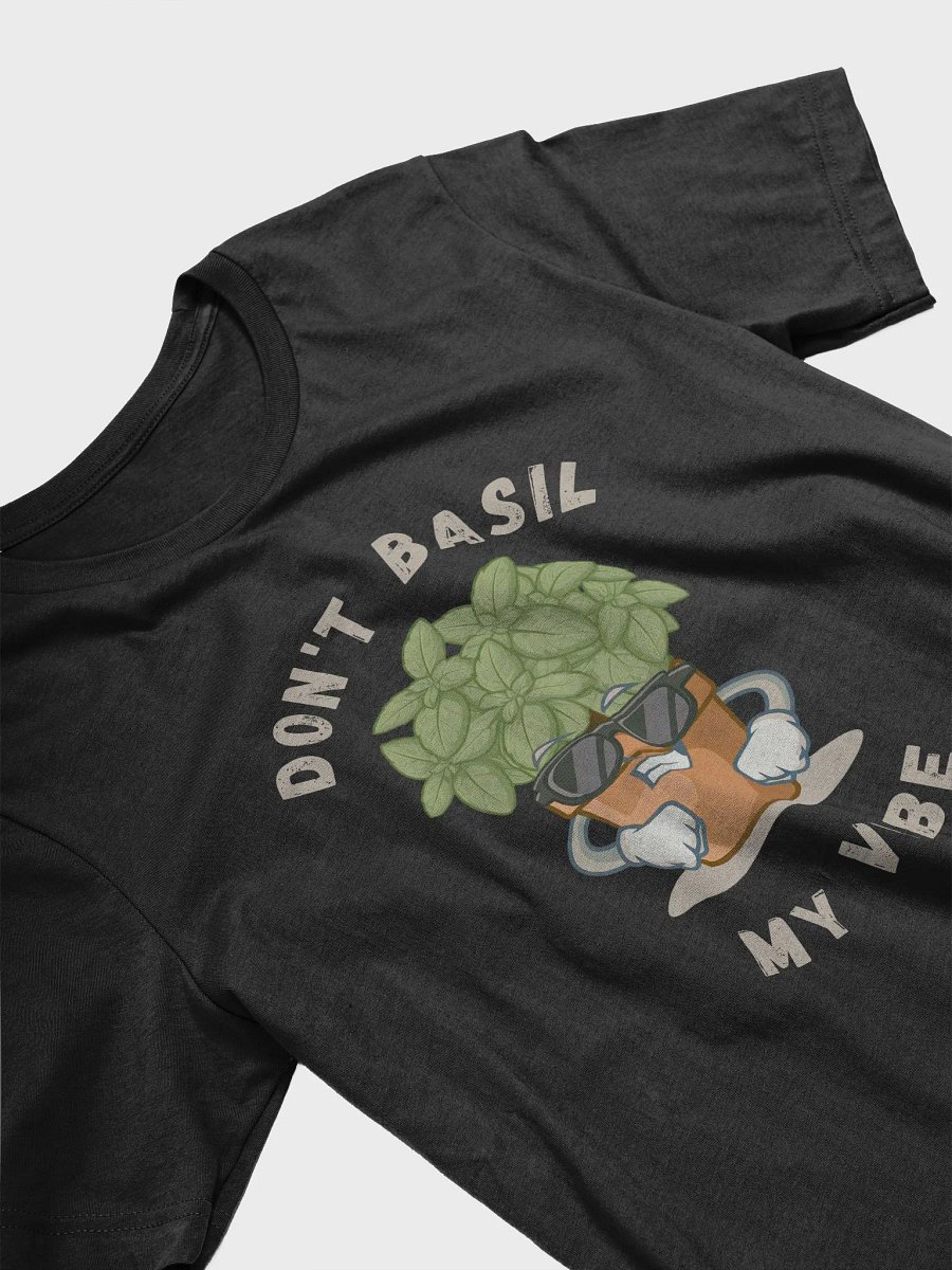 Don't Basil My Vibe Unisex Jersey Tee, Trendy Plant Lover's Shirt, Funny Gift for Gardeners, Summer Casual Wear, Greenery Humor Tee product image (29)