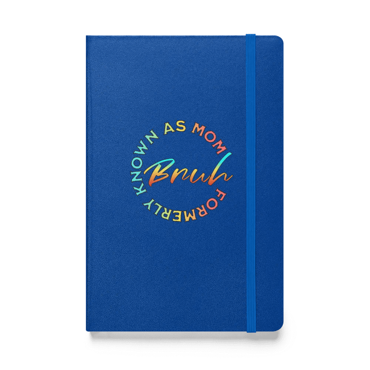 Formerly Known As Mom Bruh Hardcover Notebook product image (1)