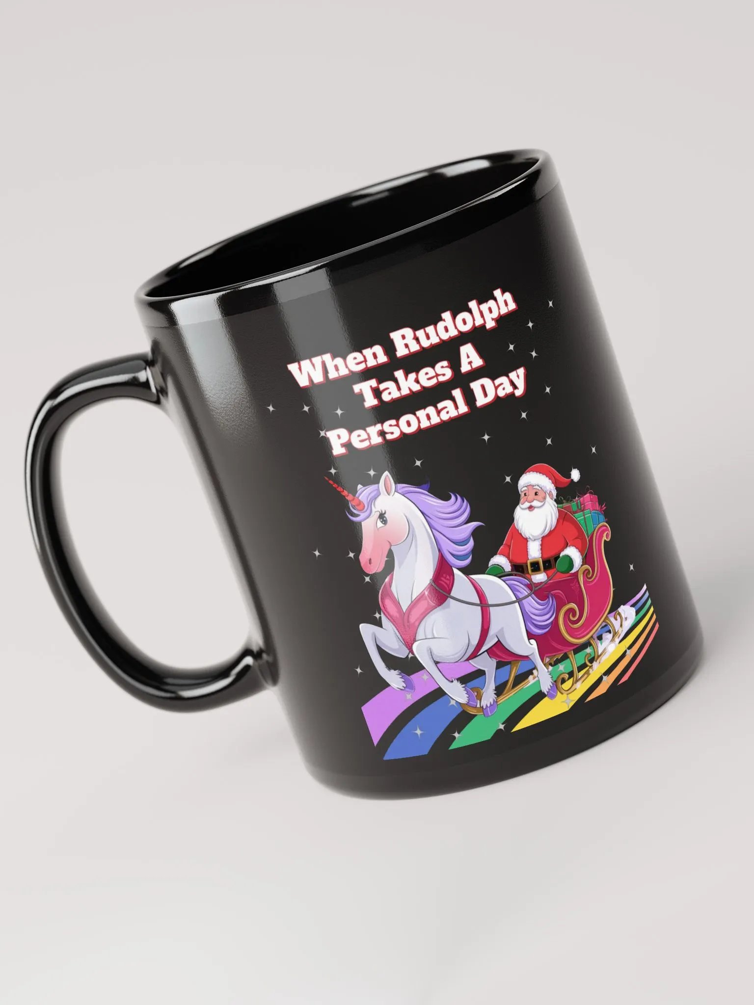 When Rudolph Takes A Personal Day - Santa's Unicorn Black Mug product image (5)
