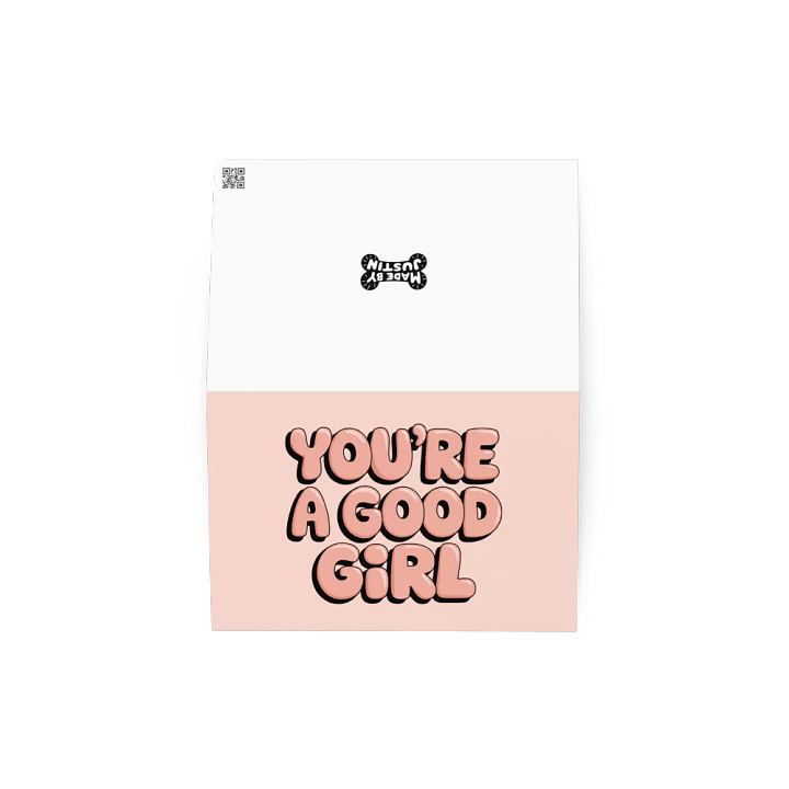 You're a Good Girl Greeting Card product image (2)