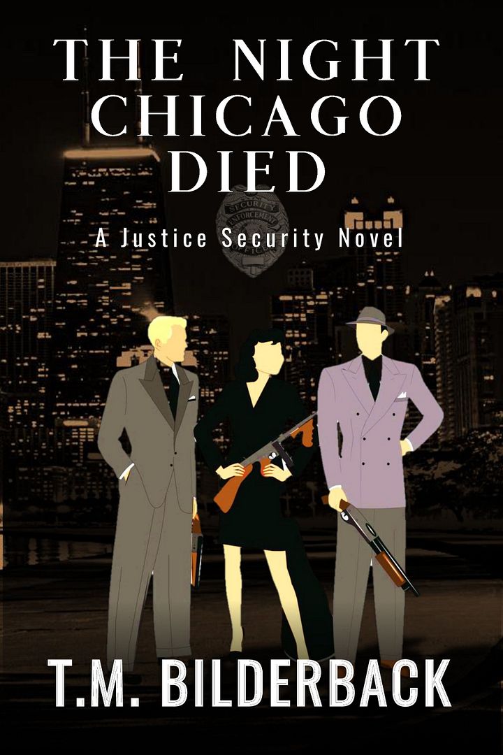The Night Chicago Died - A Justice Security Novel product image (1)