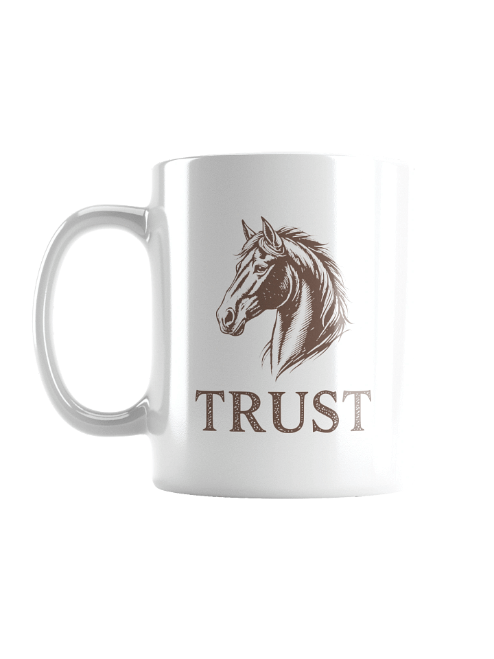Trust Horse Ceramic Mug product image (1)