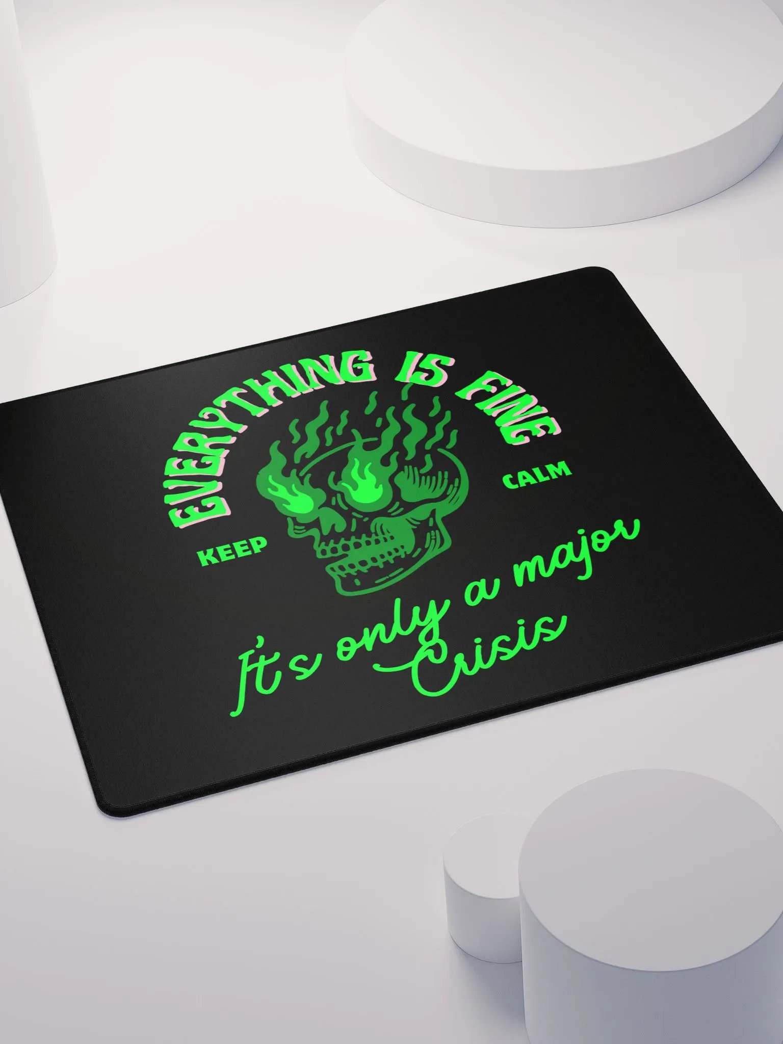 Everything is fine mouse pad product image (7)