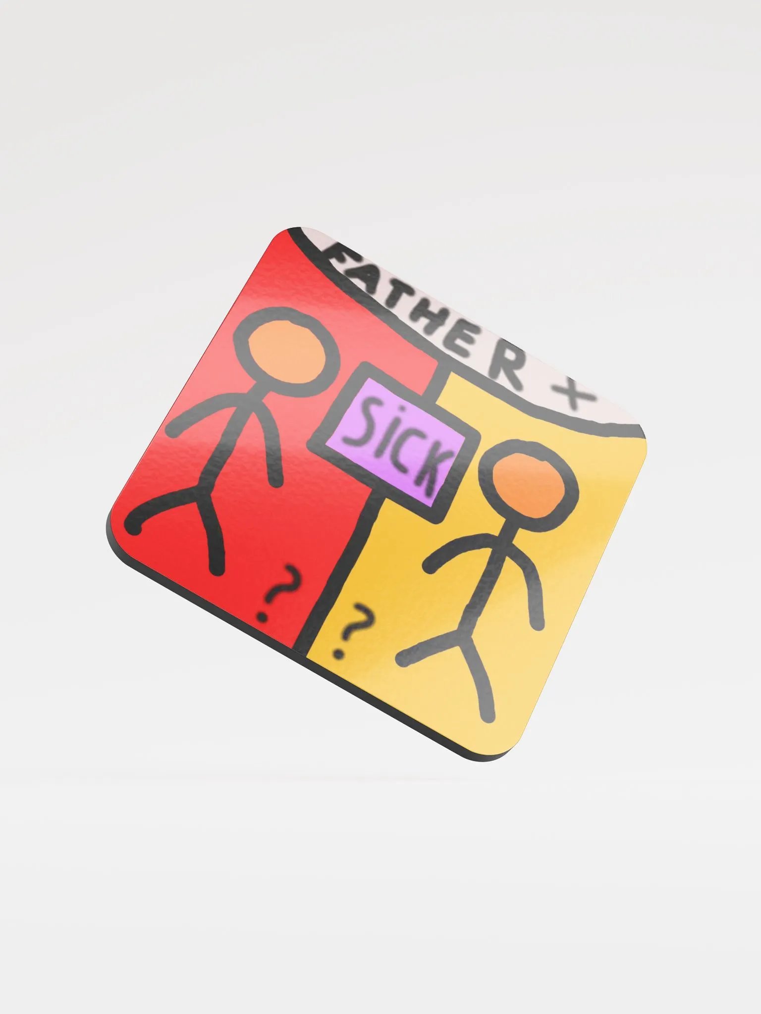 Sick Father Coaster product image (1)