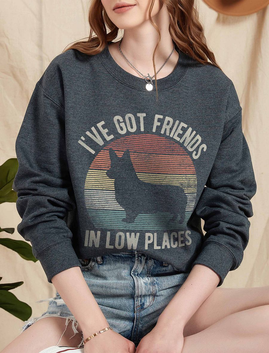 I've Got Friends in Low Places Pembroke Welsh Corgi Sweatshirt | Funny Sweatshirt for Corgi Paw-rents product image (6)