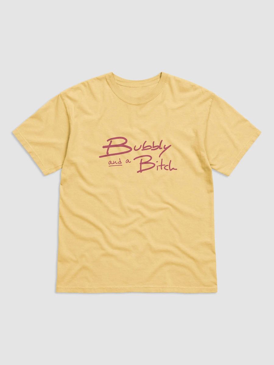 Bubbly and a B*tch (fuchsia design) garment-dyed tee product image (10)
