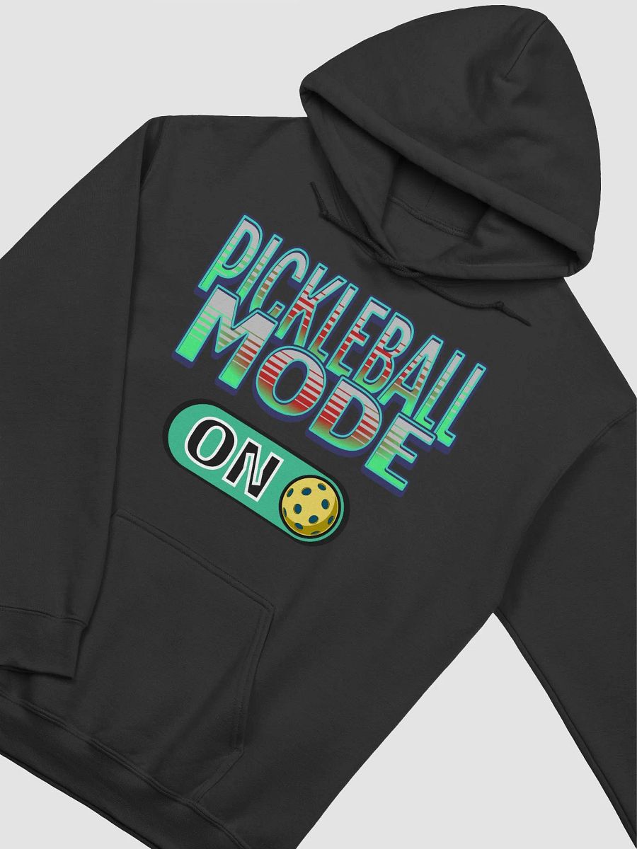 Pickleball Mode On Activated Hoodie product image (2)