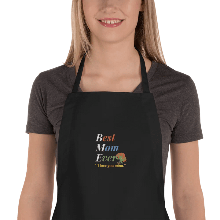 Best Mom Ever Embroidered Cooking Apron product image (1)