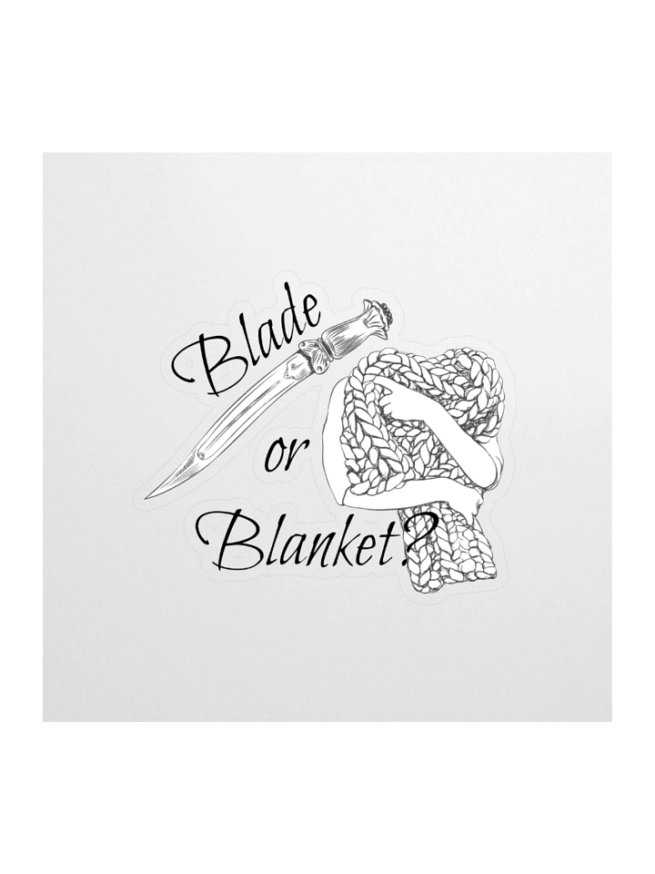 Blade or Blanket Sticker product image (1)