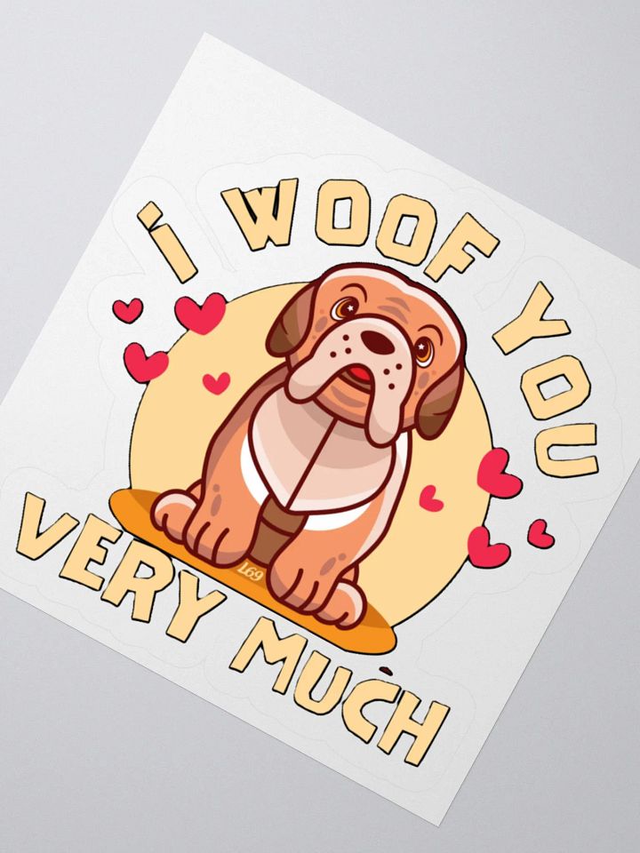 I WOOF YOU VERY MUCH product image (5)