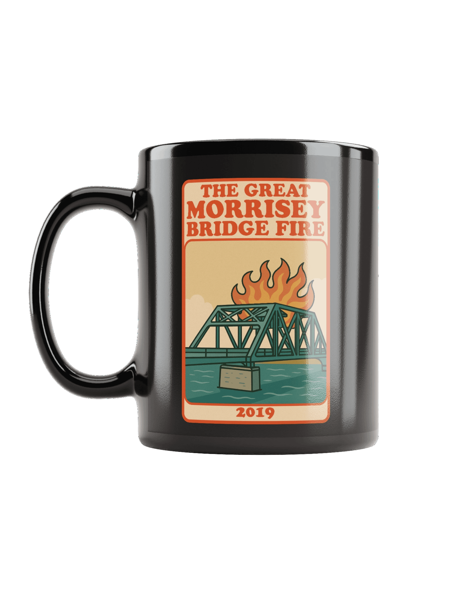 The Great Morrissey Bridge Fire 2019 - Mug product image (12)