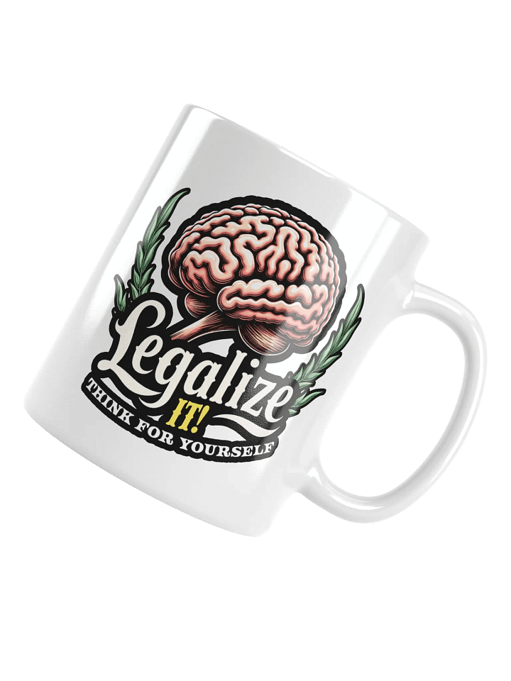 Legalize It: Think For Yourself Mug product image (1)