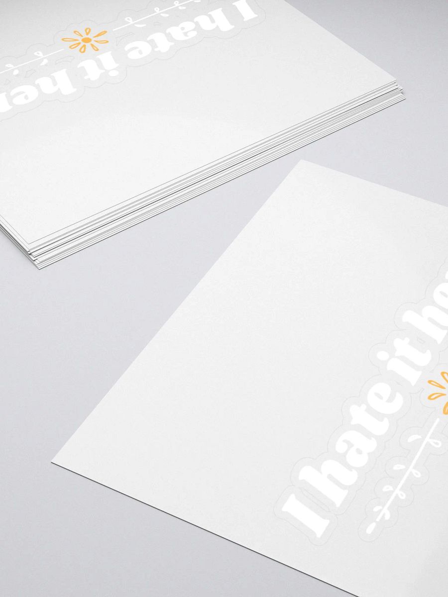 I Hate It Here Sticker V2 product image (4)
