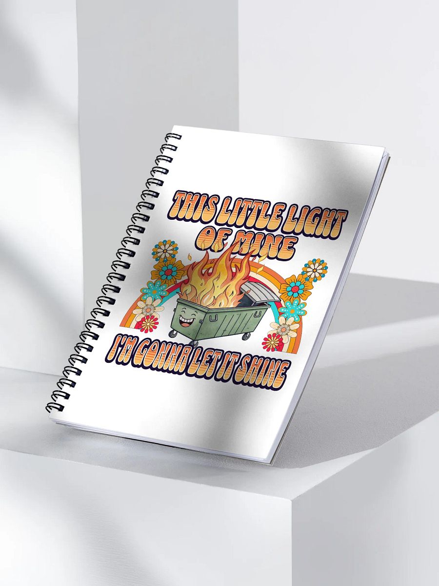 This Little Light Of Mine Flaming Dumpster Spiral Notebook product image (3)