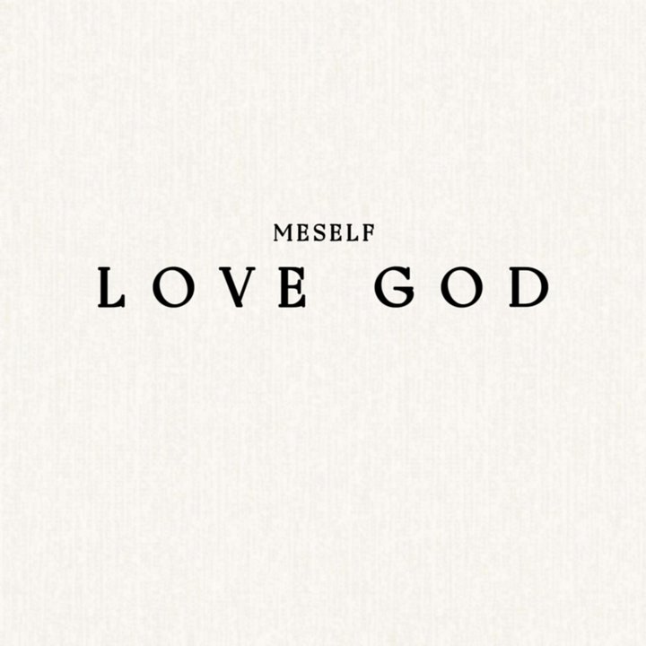 LOVE GOD (MESELF) product image (1)