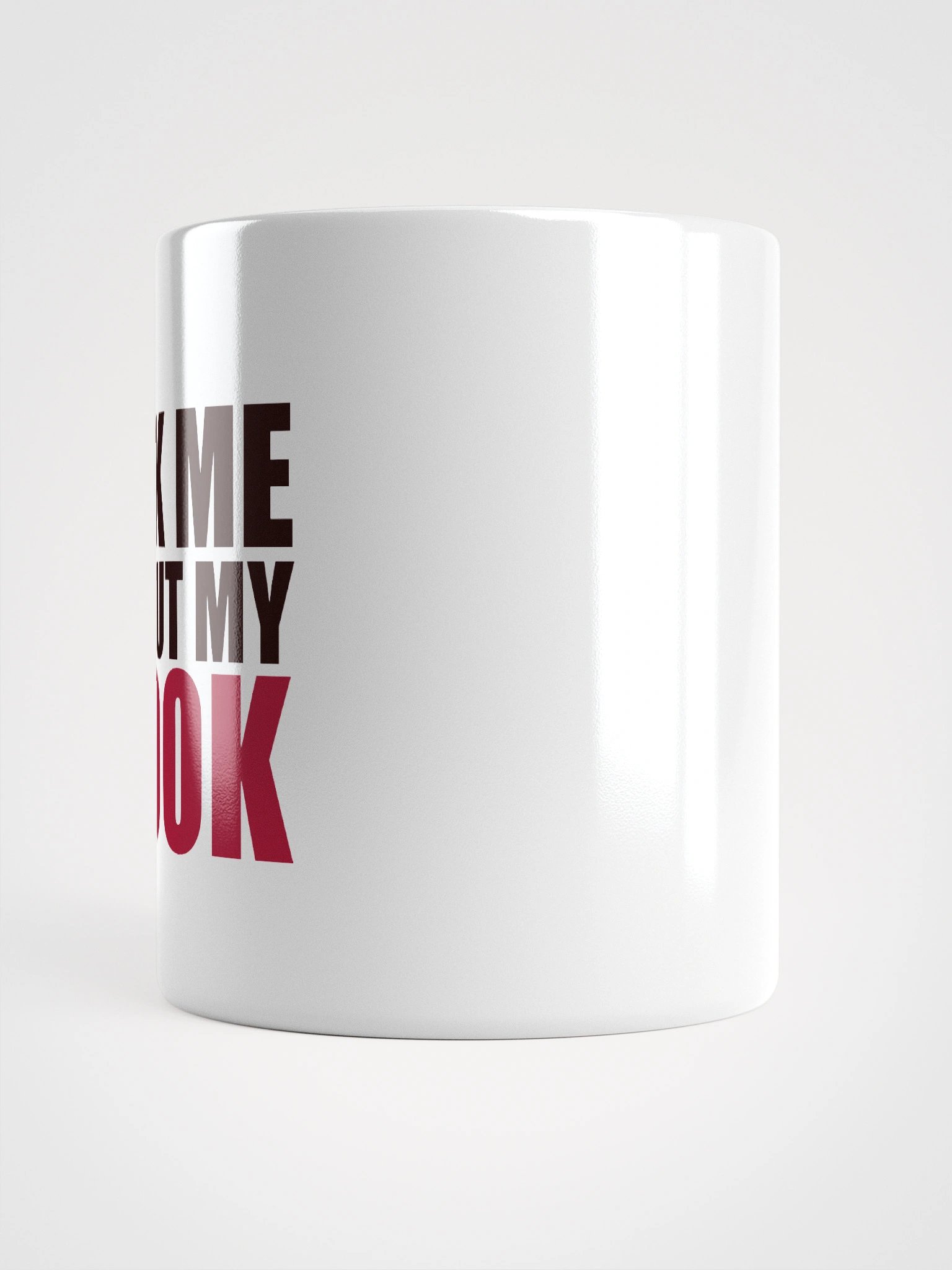 Ask Me Mug product image (3)