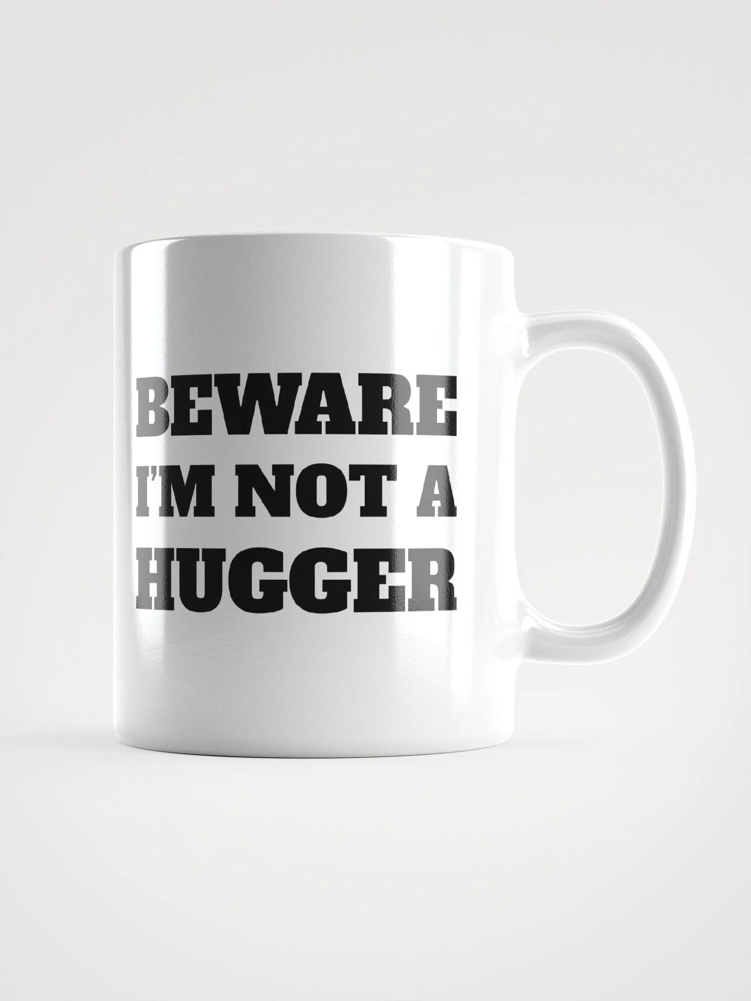 Beware I'm Not A Hugger product image (2)
