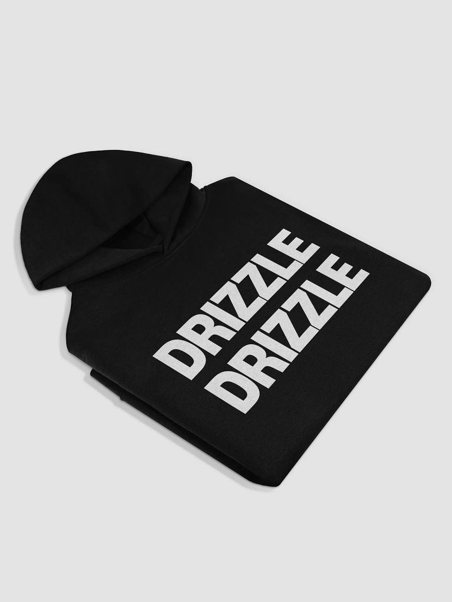 "DRIZZLE DRIZZLE" | HOODIE product image (11)