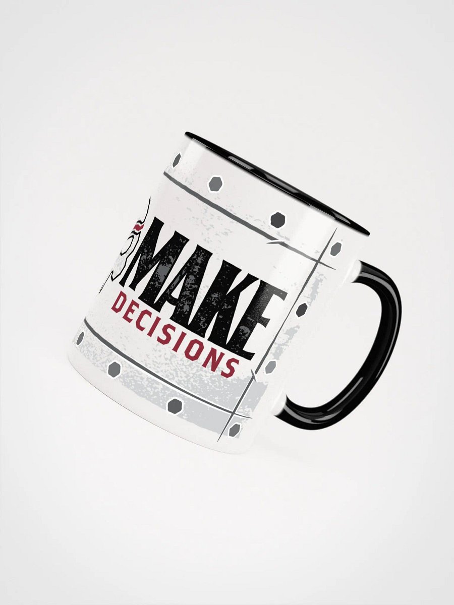 Have a Good Make Decisions Mug product image (2)