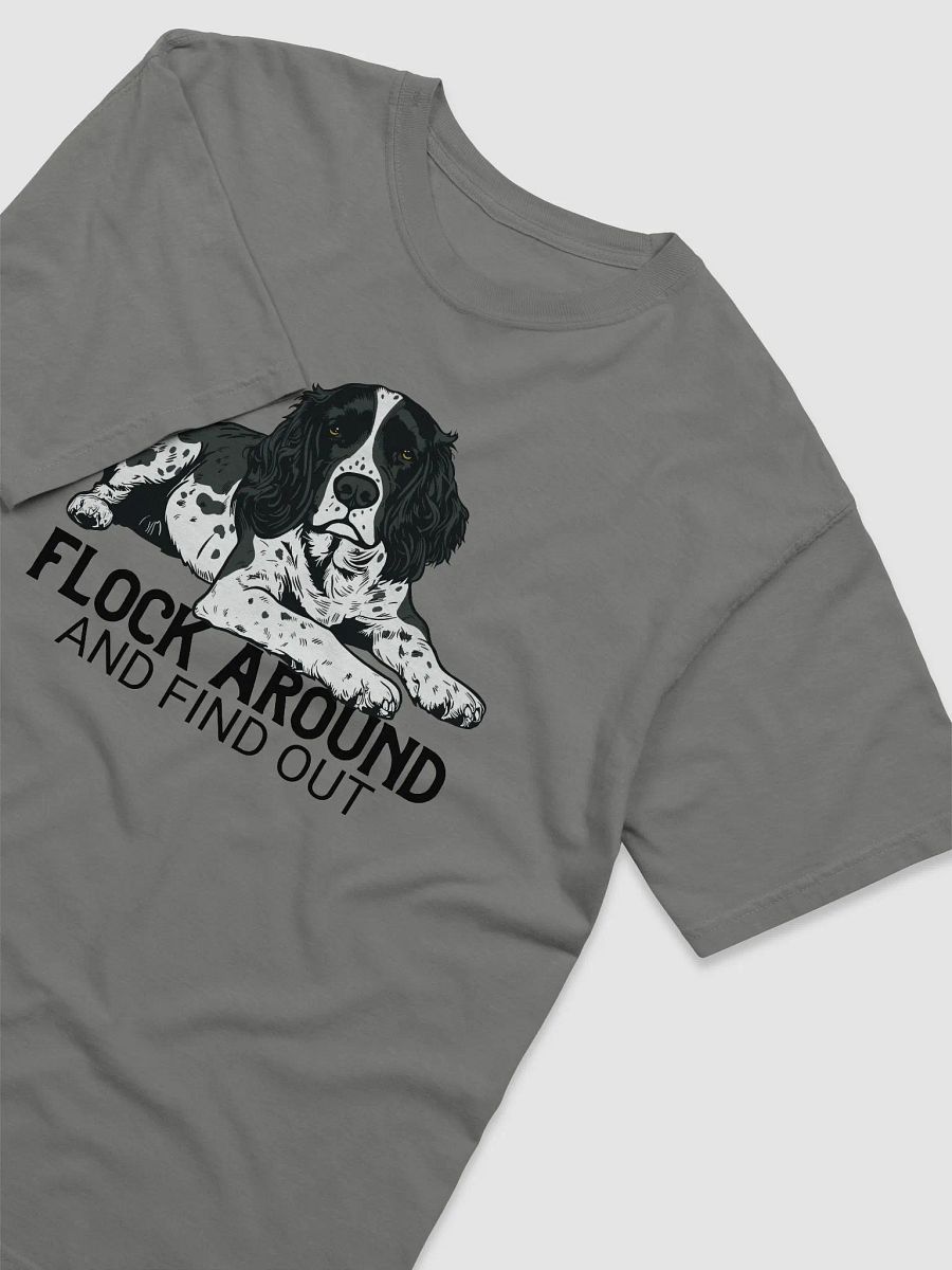 Flock Around and Find Out T-Shirt of a Springer Spaniel | Funny T-Shirt for Hunting Dog Paw-rents product image (25)