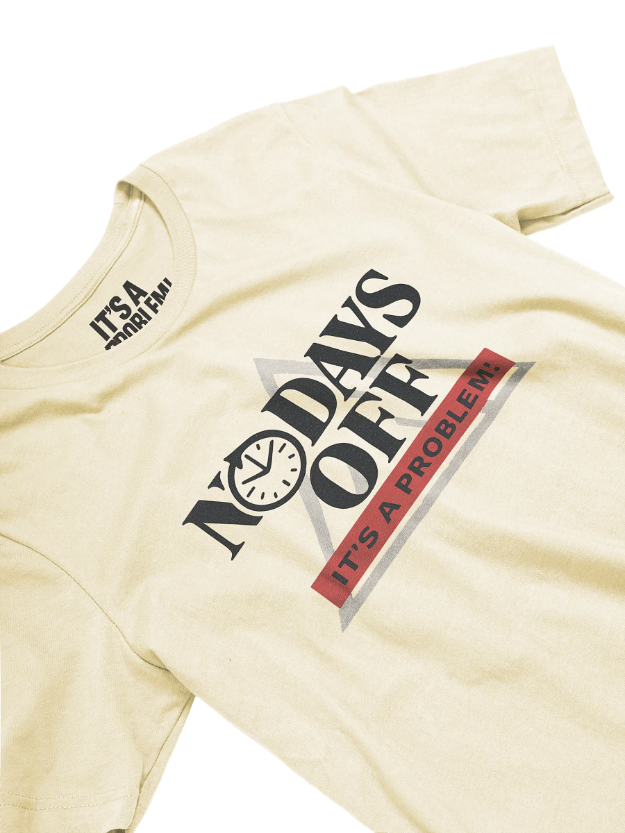 NO DAYS OFF – Luxury Grind Collage Tee product image (13)