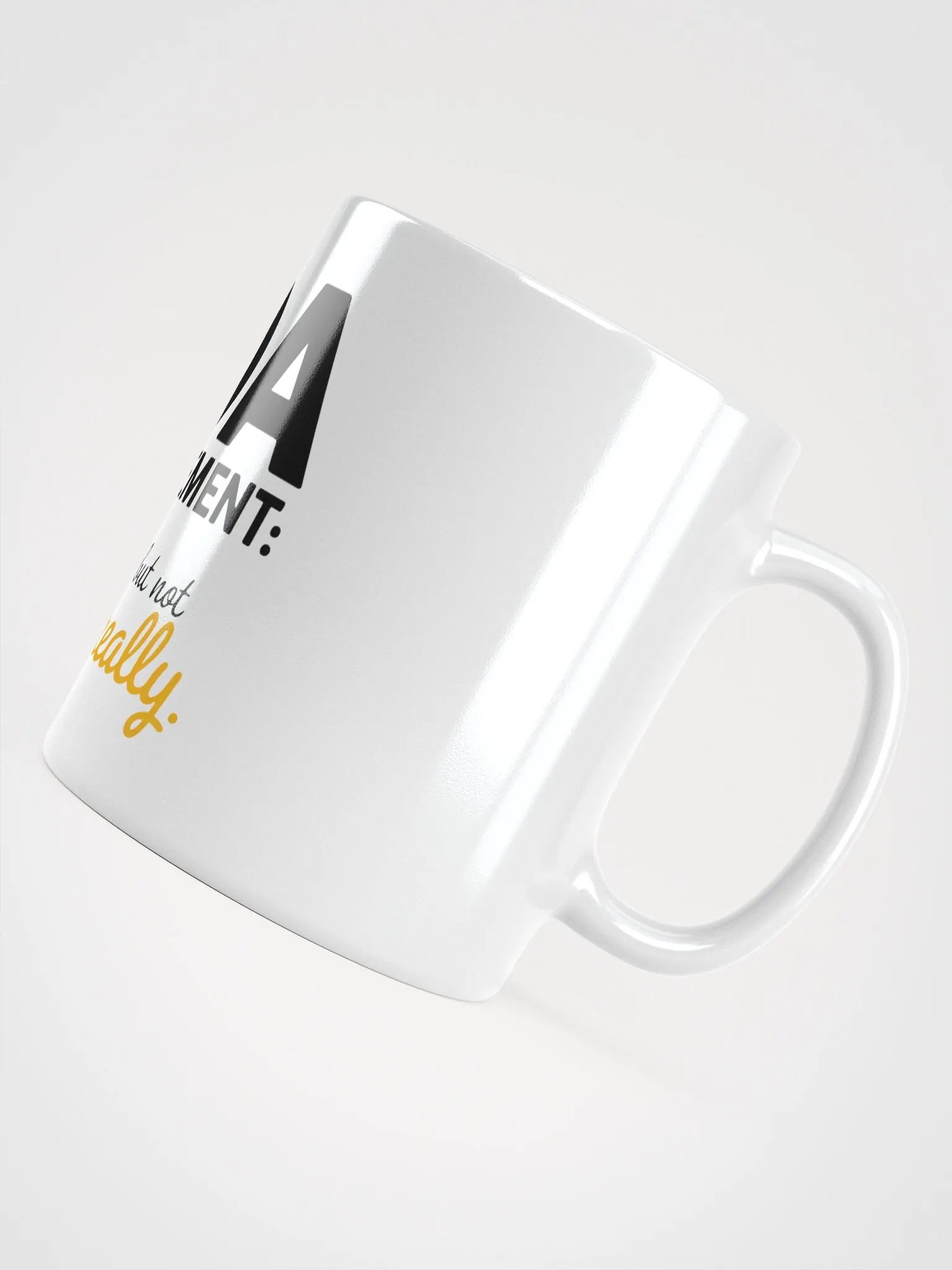 HOA management Not Really Fun White Glossy Mug product image (6)