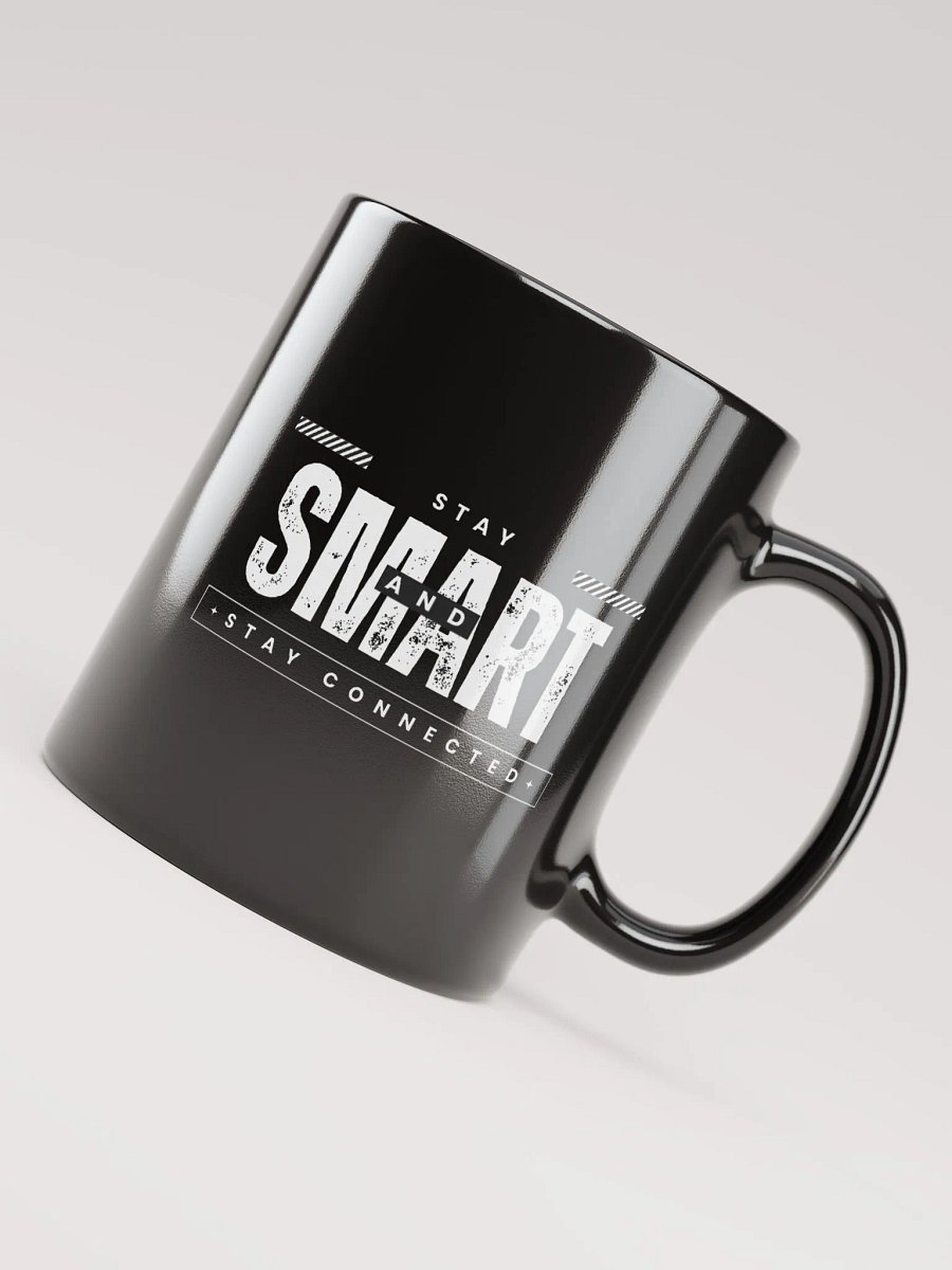 Stay Smart Coffee Mug (Light Text w/o Logo) product image (4)