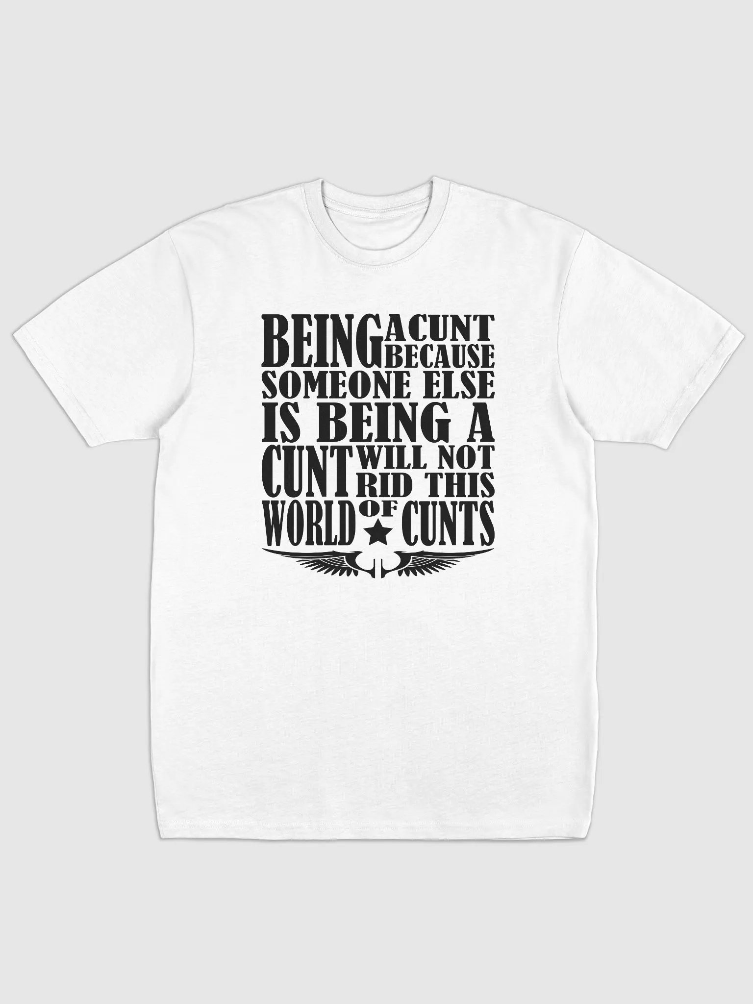 Stop Being A Cunt - Black Lettering - Cotton Heritage Men's Premium Heavyweight Tee product image (3)
