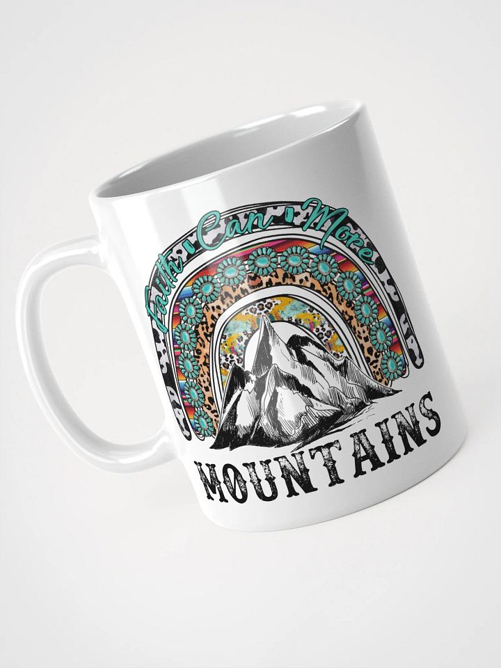Faith Can Move Mountains - White Mug product image (1)