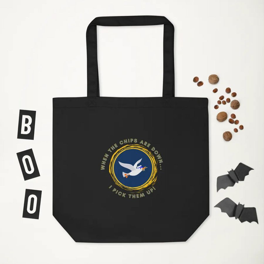 When the Chips are Down I Pick Them Up! Black Eco Tote Bag product image (2)