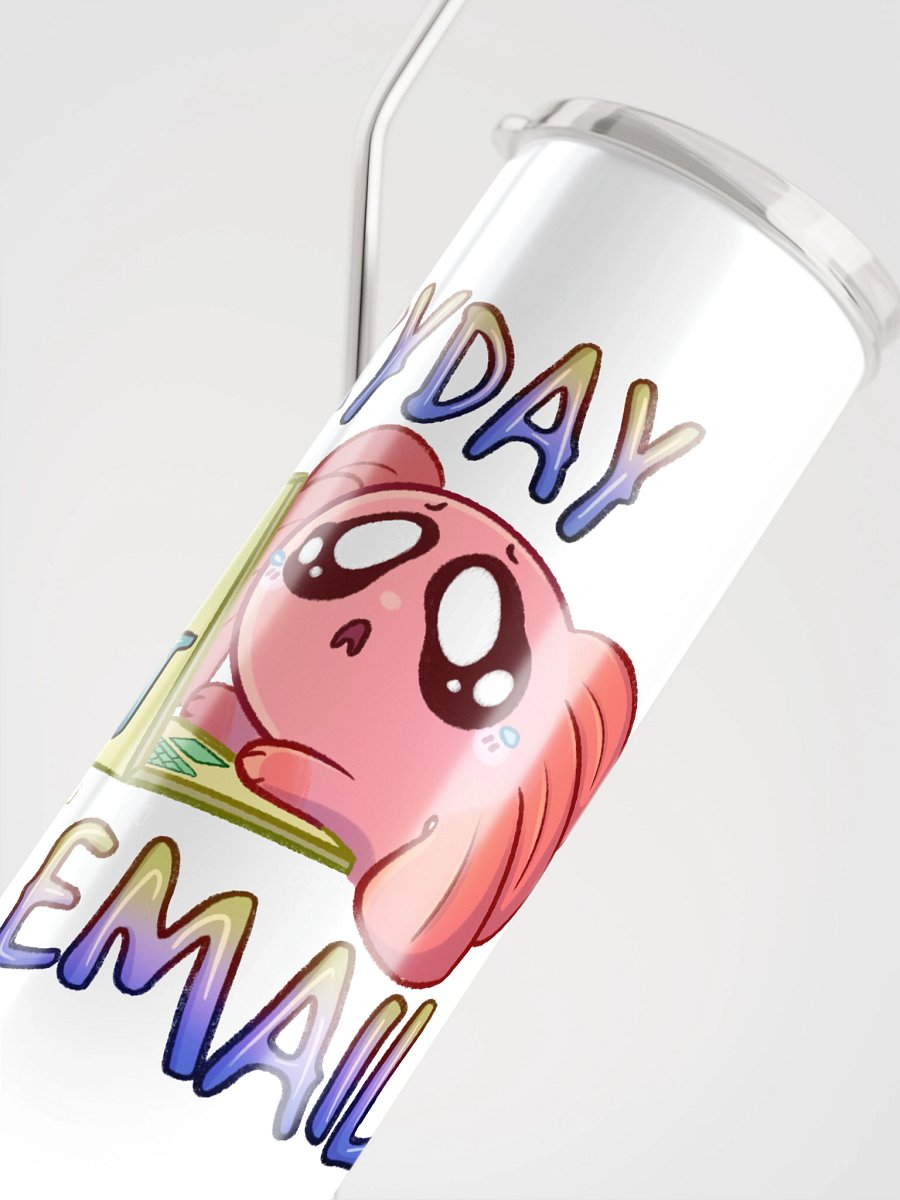 Everyday I Get Emails Spud Tumbler product image (4)