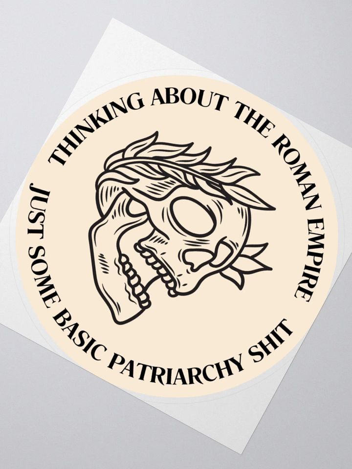 BEIGE STICKER: THINKING ABOUT THE ROMAN EMPIRE product image (2)