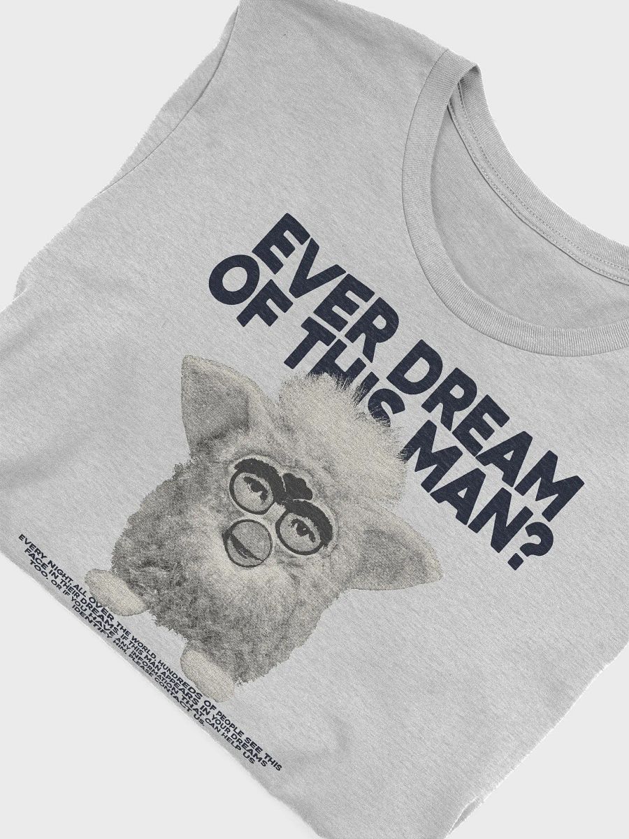 EVER DREAM OF THIS MAN Shirt product image (5)