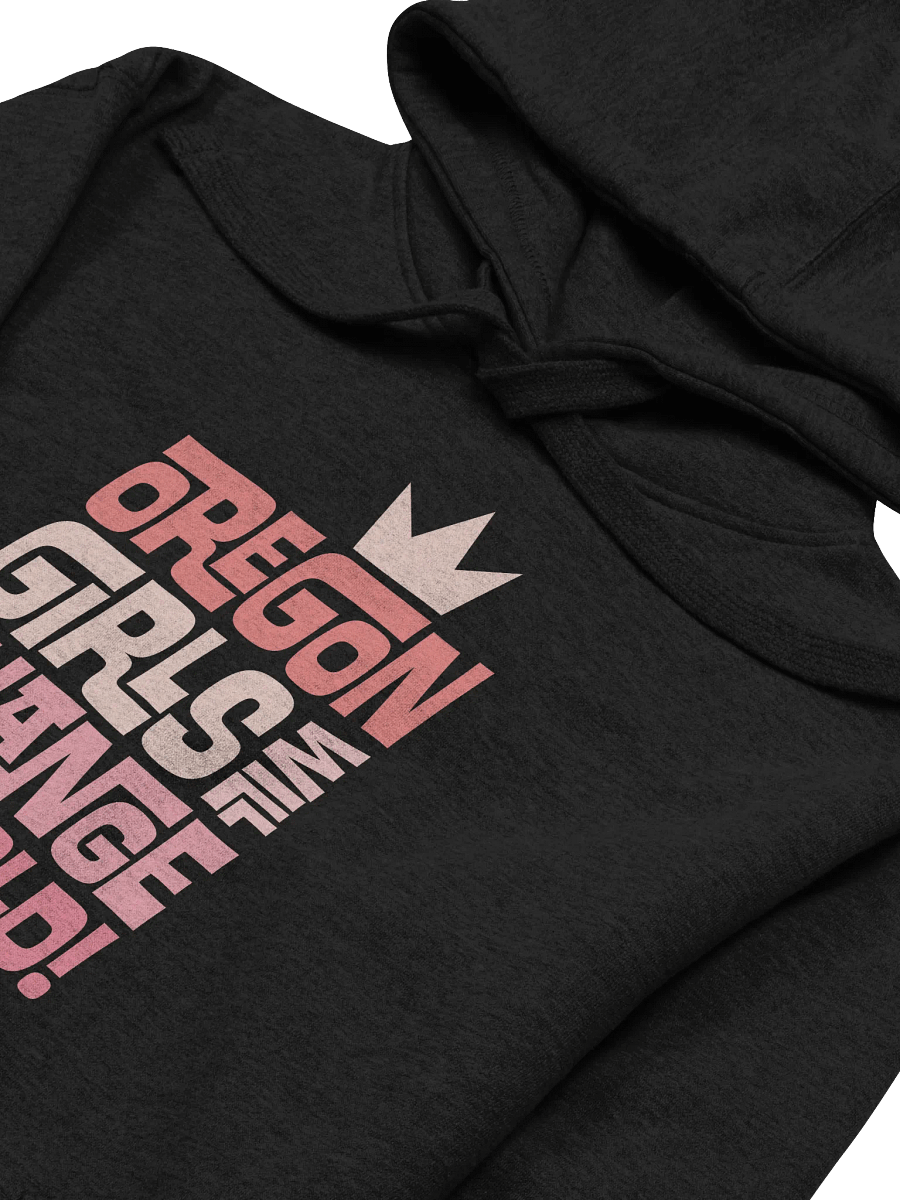 Oregon Girls Will Change The World Hoodie product image (2)