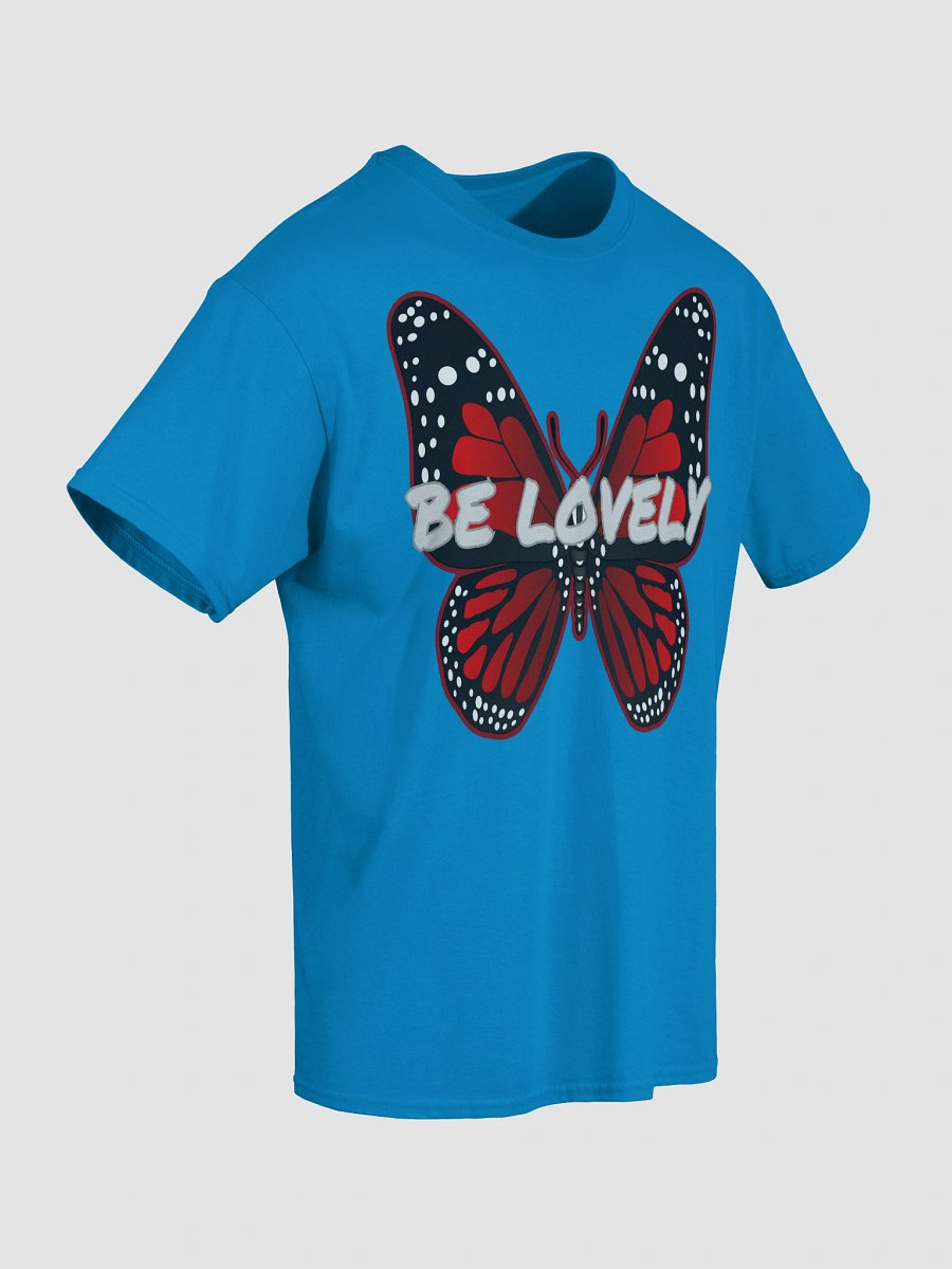 Be Lovely Butterfly Graphic Tee T-Shirt Women and Men product image (4)