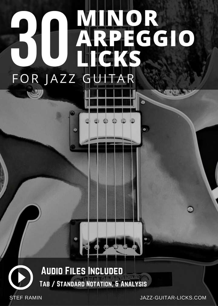 30 Minor Arpeggio Licks For Jazz Guitar - PDF Method With Audio product image (1)